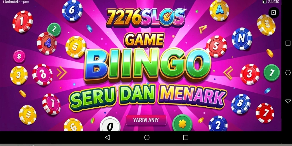 Tampilan gameplay seru di 7276SLOTS dengan berbagai tema Bingo.